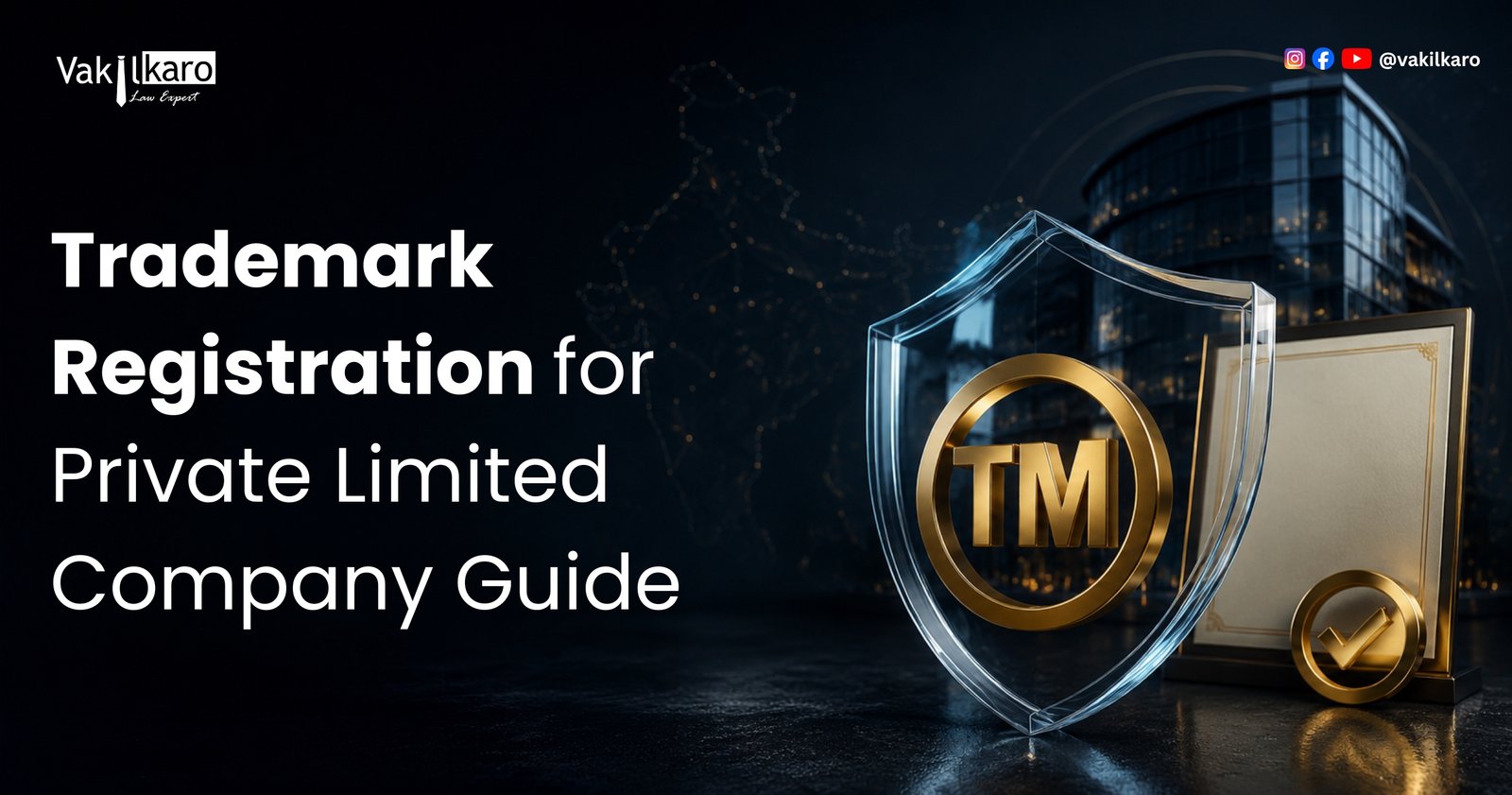 Trademark Registration for Private Limited Company Guide